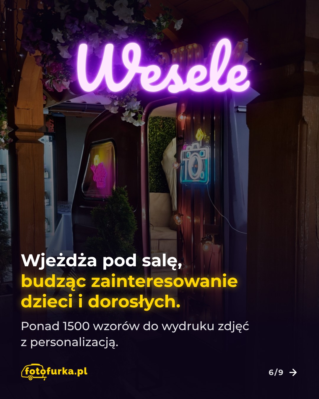 Wesele – Wjeżdża pod salę, budząc zainteresowanie dzieci i dorosłych. Ponad 1500 wzorów do wydruku zdjęć z personalizacją.